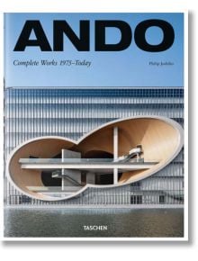 Ando. Complete Works 1975-Today. 2019 Edition