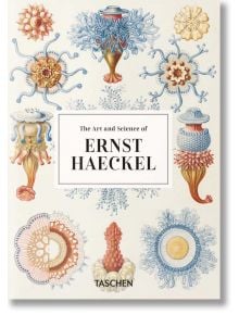 The Art and Science of Ernst Haeckel. 40th Ed.