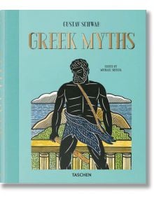 Greek Myths - Gustav Schwab - TASCHEN - 9783836584722