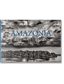 Sebastiao Salgado. Amazonia - Sebastiаo Salgado - TASCHEN - 9783836585101