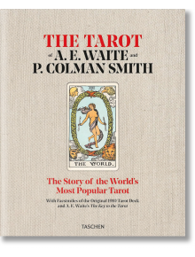 The Tarot of A. E. Waite and P. Colman Smith