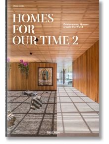 Homes for Our Time - Contemporary Houses around the World, Vol. 2 - Philip Jodidio - TASCHEN - 9783836587006