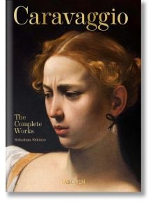 Caravaggio. The Complete Works. 40th Ed.