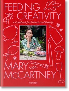 Mary McCartney. Feeding Creativity - TASCHEN - 9783836589420