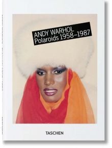 Andy Warhol. Polaroids 1958-1987 - Richard B. Woodward - TASCHEN - 9783836590747