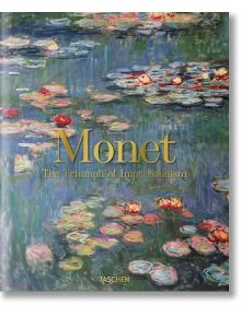 Monet. The Triumph of Impressionism - TASCHEN - 9783836590839