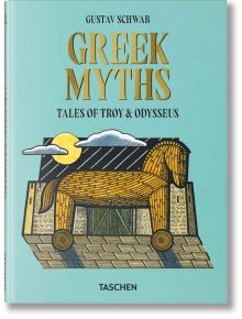 Greek Myths - Gustav Schwab - TASCHEN - 9783836592512