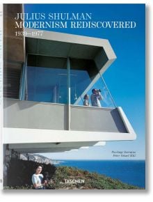 Julius Shulman - Modernism Rediscovered - Pierluigi Serraino - TASCHEN - 9783836592550