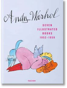 Andy Wrhol, Seven Illustrated books - Reuel Golden - Жена, Мъж - TASCHEN - 9783836592581