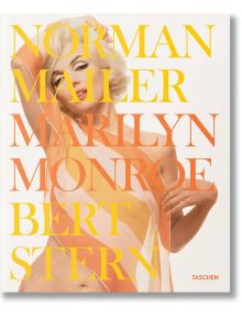 Norman Mailer. Bert Stern. Marilyn Monroe - TASCHEN - 9783836592611