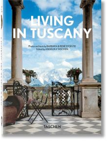 Living in Tuscany. 40th Anniversary Edition