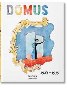 Domus 1928-1939 - Charlotte Fiell, Peter Fiell - TASCHEN - 9783836594455