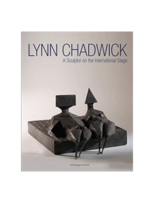 Lynn Chadwick - 9783858818249