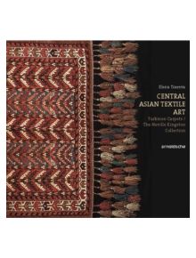 Central Asian Textile Art - 9783897904453