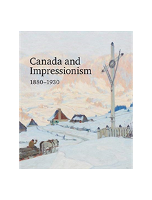 Canada and Impressionism - 9783897905474