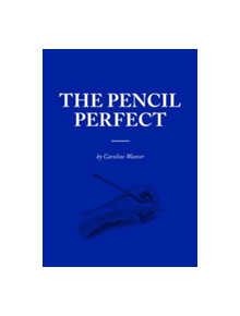 The Pencil Perfect - 9783899556759