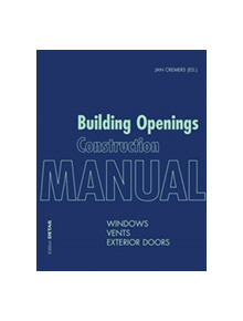 Building Openings Construction Manual - 9783955532987