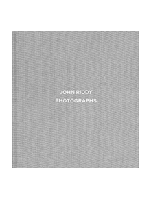 John Riddy: Photographs - 9783958295667