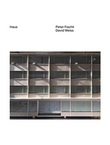 Peter Fischli & David Weiss: Haus - 9783960984740