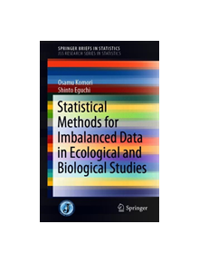 Statistical Methods for Imbalanced Data in Ecological and Biological Studies - 9784431555698