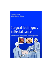 Surgical Techniques in Rectal Cancer - 9784431566632