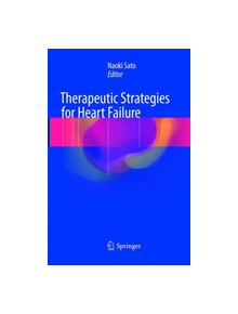 Therapeutic Strategies for Heart Failure - 9784431567684