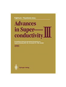 Advances in Superconductivity III - 9784431681434