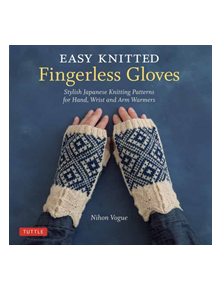 Easy Knitted Fingerless Gloves - 9784805315170