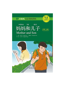 Mother and Son - Chinese Breeze Graded Reader Level 2: 500 words level - 9787301291610