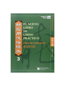 El nuevo libro de chino practico vol.3 - Libro de ejercicios - 9787561926444