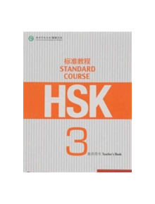 HSK Standard Course 3 - Teacher s Book - 9787561941492