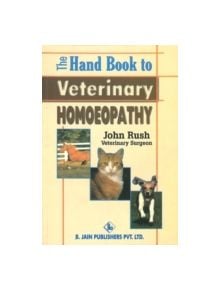 Hand Book to Veterinary Homoeopathy - 9788131900567