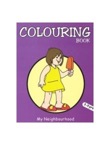 My Neighbourhood Colouring Book - 9788131904039