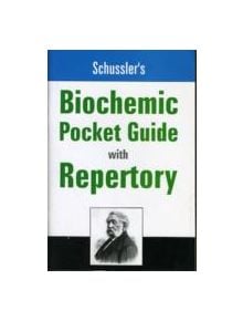 Schussler's Biochemic Pocket Guide with Repertory - 9788131905364