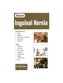 Defeat Inguinal Hernia - 9788131906743