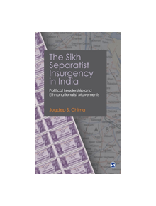 The Sikh Separatist Insurgency in India - 9788132103028