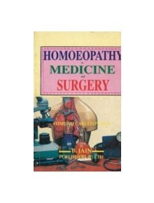 Homoeopathy in Medicine & Surgery - 9788170210696