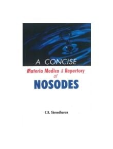 Concise Materia Medica & Repertory of Nosodes - 9788170214670