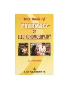 Text Book of Pharmacy on Electrohomoeopathy - 9788170218340