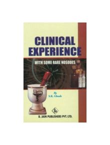 Clinical Experience with Some Rare Nosodes - 9788180561207