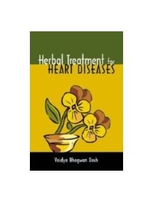 Herbal Treatment for Heart Diseases - 9788180561832