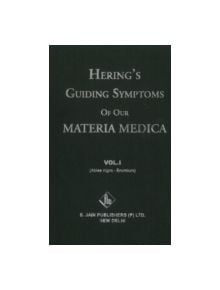 The Herings Guiding Symptoms of Our Materia Medica - 9788180563164