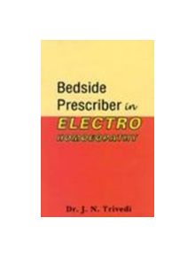 Bedside Prescriber in Elecro Homoeopathy - 9788180564802