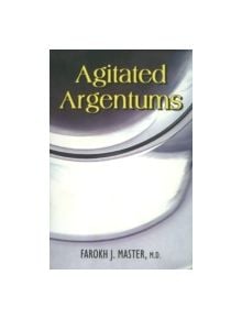 Agitated Argentums - 9788180565250