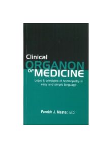 Clinical Organon of Medicine - 9788180568350