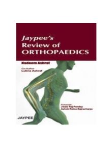 Jaypee's Review of Orthopaedics - 9788184486285