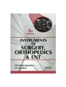 Instruments in Surgery, Orthopedics and ENT - 9788184488180