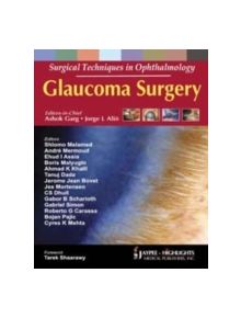 Surgical Techniques in Ophthalmology: Glaucoma Surgery - 9788184489583