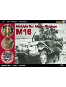 Multiple Gun Motor Carriage M16 - 9788360445525