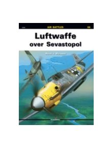 Luftwaffe Over Sevastopol - 9788360445655